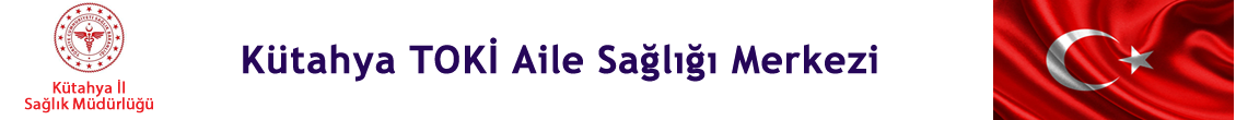 Kütahya TOKİ Aile Sağlığı Merkezi